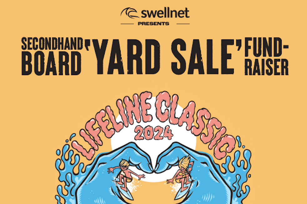 Swellnet For Lifeline Classic And Board Sale 2024 | Swellnet Dispatch ...